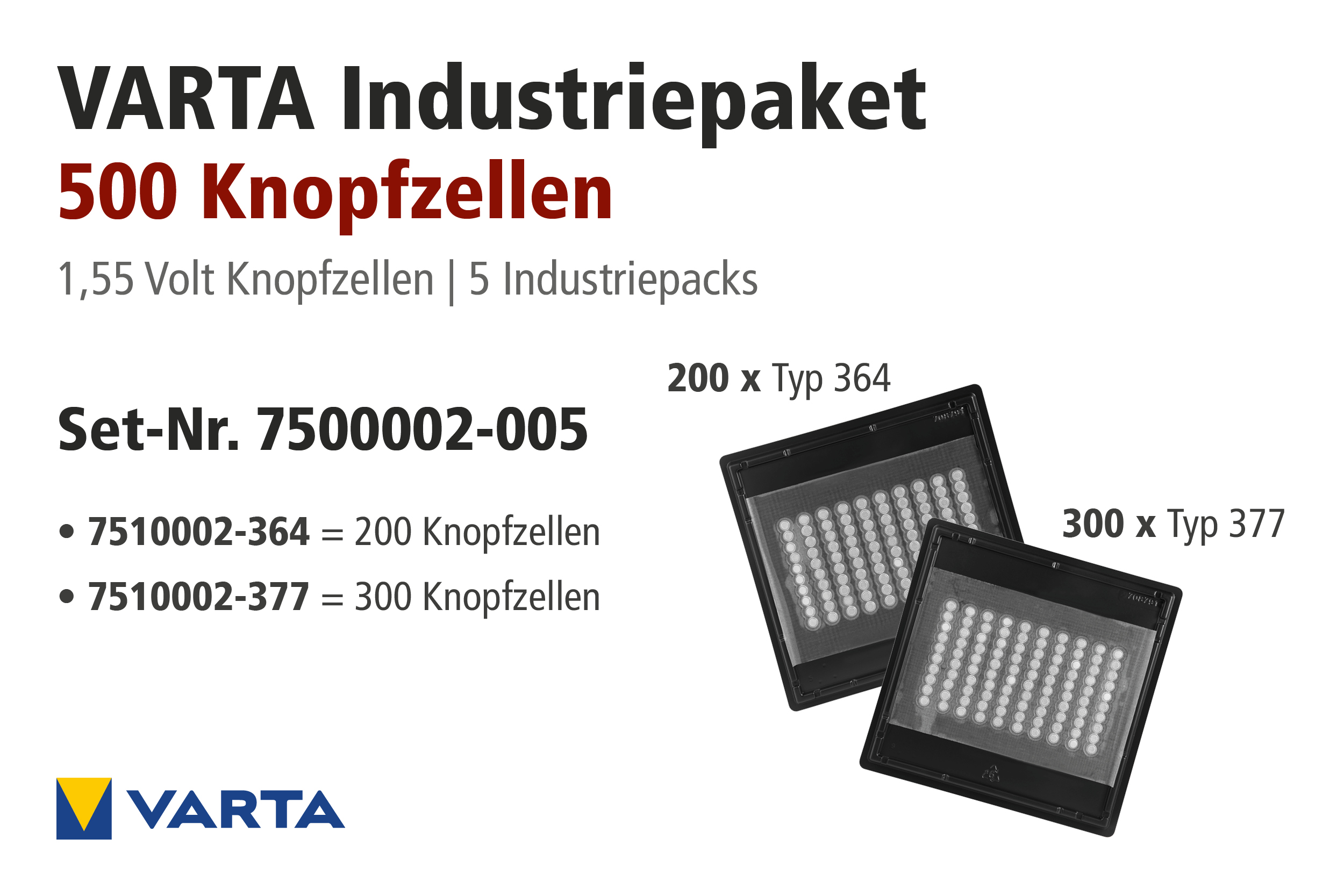Varta Batteriepaket, Industriepaket 2x 364 und 3x 377, 500 Batterien