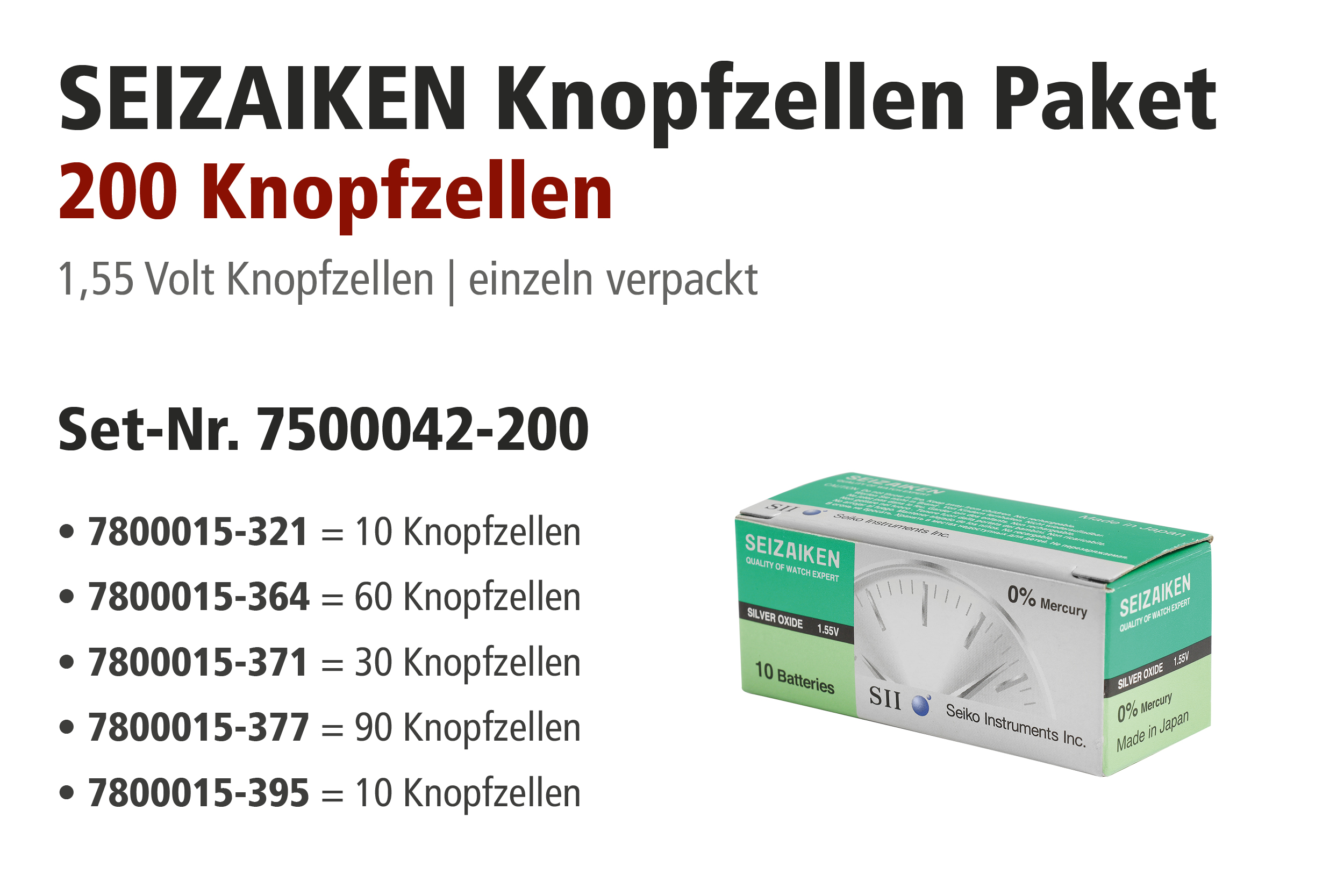 Seizaiken Aktionspakete, 200 Batterien, 321, 364, 371, 377, 395 sortiert